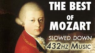 The Best Of Mozart  Slowed Down  432Hz  45 Hours [upl. by Jelene826]