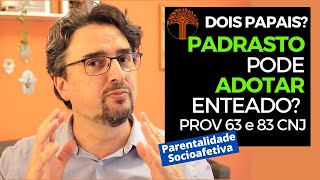 Parentalidade Socioafetiva  Provimento 63 e 83 CNJ na prática [upl. by Hanala606]